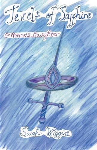 Jewels Of Sapphire, O Prince's Daughter [Paperback]