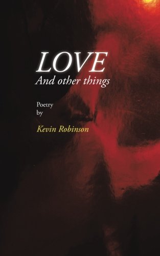 Love and Other Things [Paperback]
