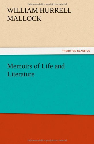 Memoirs of Life and Literature [Paperback]
