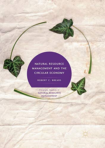 Natural Resource Management and the Circular Economy [Paperback]