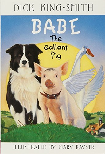 Babe The Gallant Pig [Paperback]