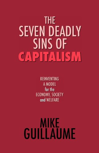 Seven Deadly Sins of Capitalism [Paperback]