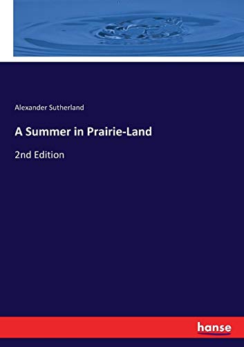 Summer in Prairie-Land [Paperback]