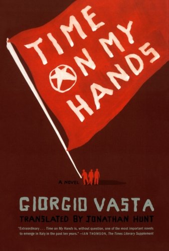 Time on My Hands A Novel [Paperback]