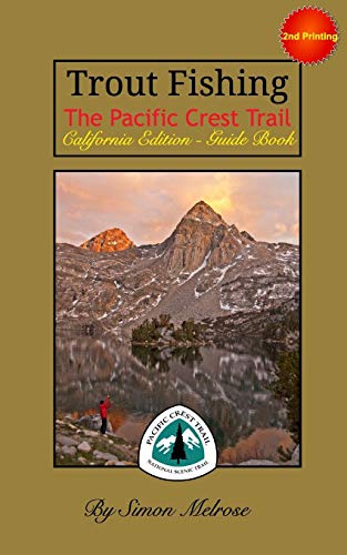 Trout Fishing the Pacific Crest Trail [Paperback]