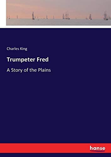 Trumpeter Fred [Paperback]
