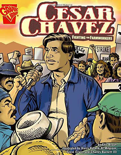 Cesar Chavez Fighting for Farmworkers [Unknown]