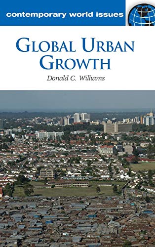 Global Urban Growth A Reference Handbook (contemporary World Issues) [Hardcover]