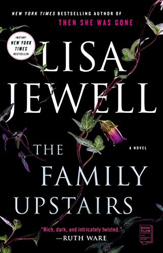 The Family Upstairs A Novel [Paperback]