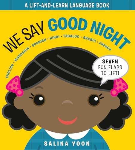 We Say Good Night [Board book]