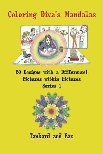 Coloring Diva's Mandalas 50 Mandalas With A Difference (volume 1) [Paperback]