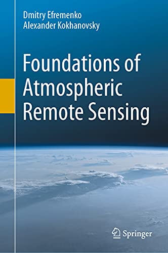Foundations of Atmospheric Remote Sensing [Hardcover]