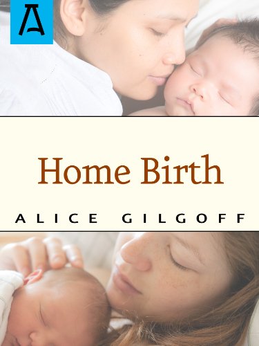 Home Birth [Paperback]
