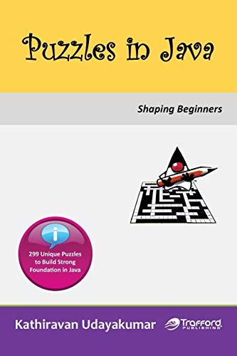 Puzzles in Java  Shaping Beginners [Paperback]