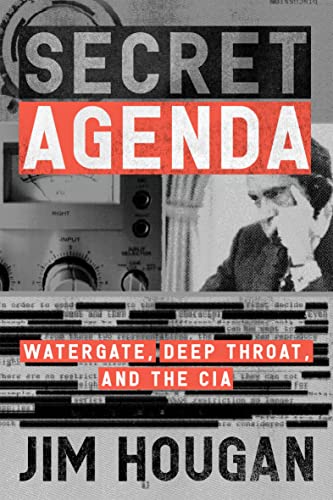 Secret Agenda Watergate, Deep Throat, and the CIA [Paperback]