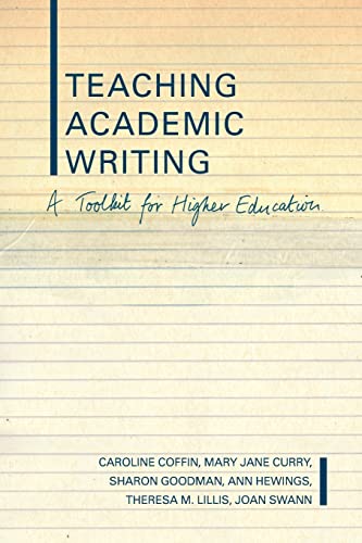 Teaching Academic Writing A Toolkit for Higher Education [Paperback]