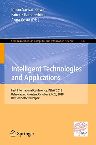 Intelligent Technologies and Applications First International Conference, INTAP [Paperback]