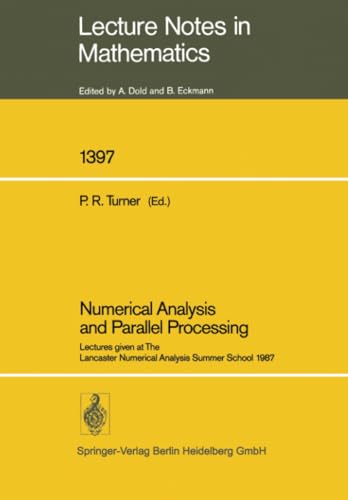 Numerical Analysis and Parallel Processing Lectures given at The Lancaster Nume [Paperback]