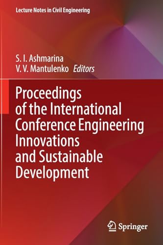 Proceedings of the International Conference Engineering Innovations and Sustaina [Paperback]
