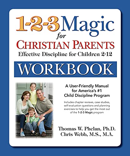 1-2-3 Magic Workbook for Christian Parents Effective Discipline for Children 2- [Paperback]