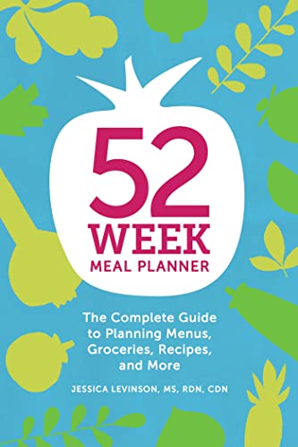52-Week Meal Planner The Complete Guide to Planning Menus, Groceries, Recipes,  [Paperback]