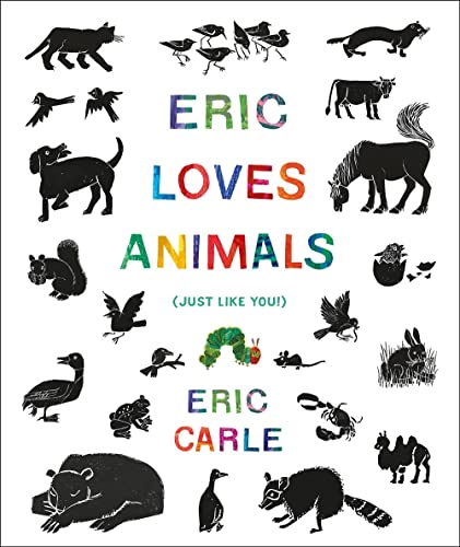 Eric Loves Animals (Just Like You) [Hardcover]