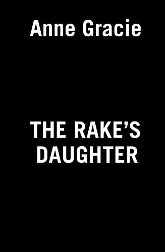 The Rake's Daughter [Paperback]