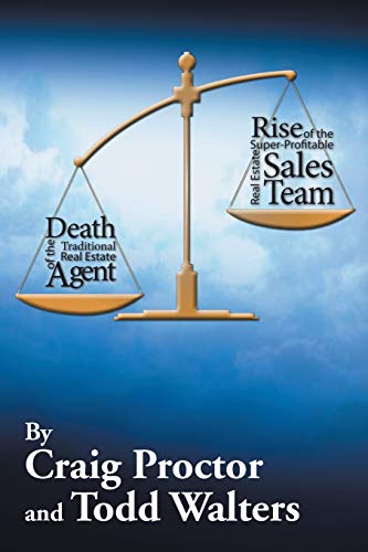 Death Of The Traditional Real Estate Agent Rise Of The Super-Profitable Real Es [Paperback]