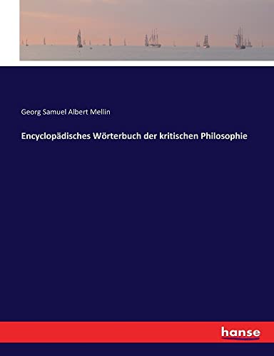 Encyclopadisches Worterbuch Der Kritischen Philosophie