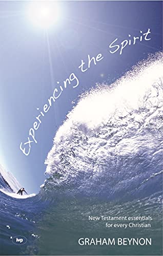 Experiencing The Spirit