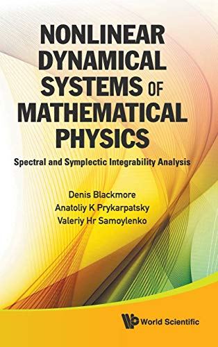 Nonlinear Dynamical Systems of Mathematical Physics  Spectral and Symplectic In [Hardcover]