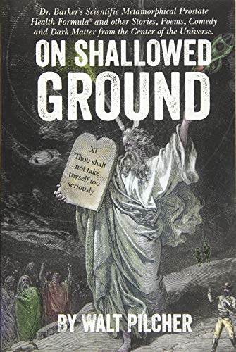On Shallowed Ground Including Dr Barker's Scientific Metamorphical Prostate Hea [Paperback]