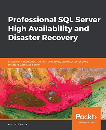 Professional SQL Server High Availability and Disaster Recovery  Implement Trie [Paperback]
