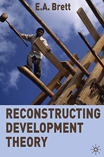 Reconstructing Development Theory International Inequality, Institutional Refor [Paperback]