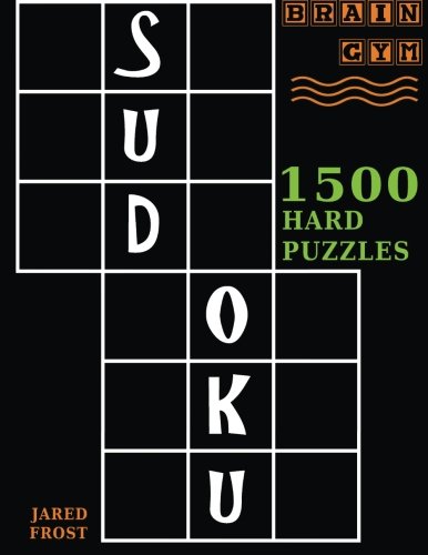 Sudoku 1500 Hard Puzzles To Exercise Your Brain Big Book, Great Value. Brain G [Paperback]