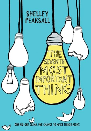 The Seventh Most Important Thing [Paperback]