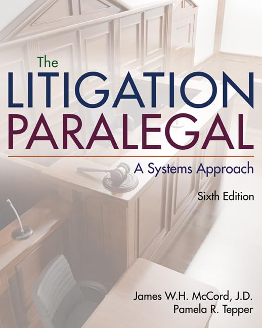The Litigation Paralegal A Systems Approach [Hardcover]