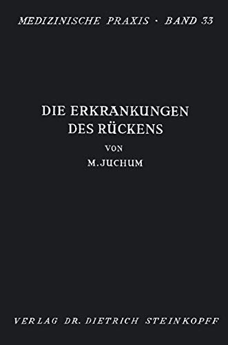 Die Erkrankungen des Rckens Pathologie und Therapie [Paperback]