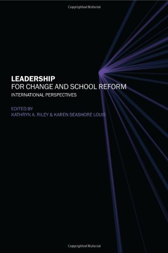 Leadership for Change and School Reform International Perspectives [Hardcover]
