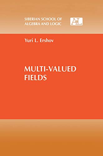 Multi-Valued Fields [Hardcover]
