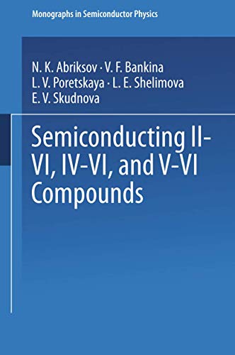 Semiconducting IIVI, IVVI, and VVI Compounds [Paperback]