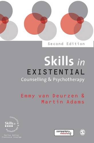 Skills in Existential Counselling &amp Psychotherapy [Hardcover]