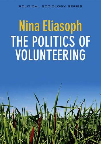 The Politics of Volunteering [Hardcover]