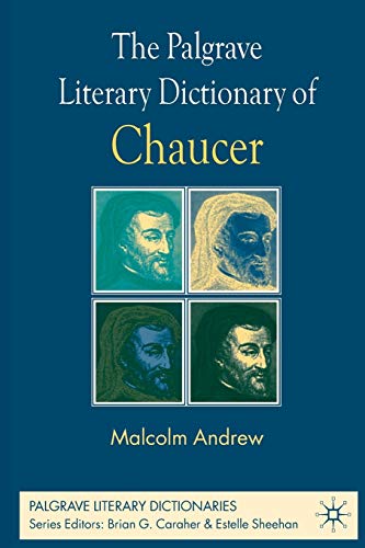The Palgrave Literary Dictionary of Chaucer [Paperback]