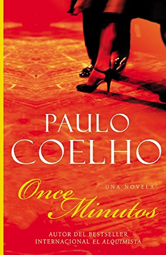 Once Minutos: Una Novela [Paperback]