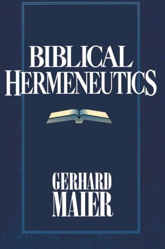 Biblical Hermeneutics [Paperback]