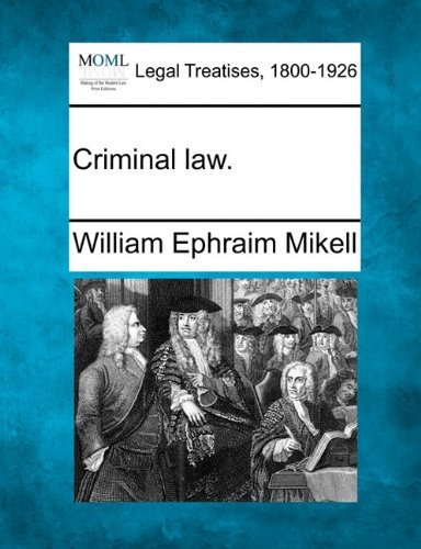 Criminal Law. [Paperback]