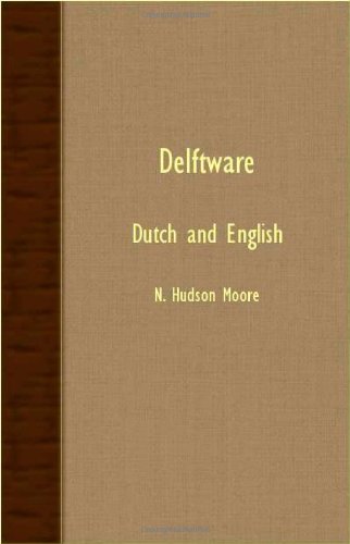 Delftware - Dutch and English [Unknown]