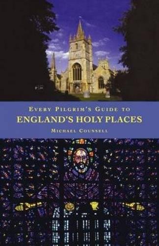 Every Pilgrim's Guide To England's Holy Places [Paperback]