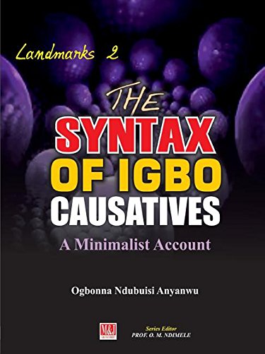 Syntax of Igbo Causatives  A Minimalist Account [Paperback]